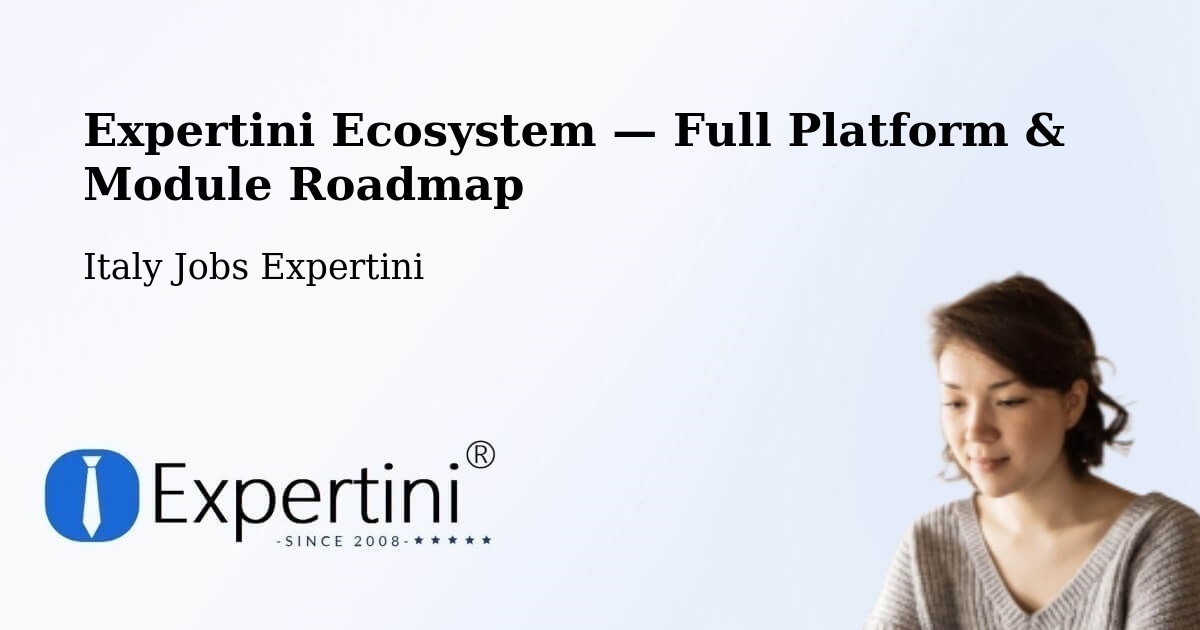 Expertini Ecosystem — Full Platform & Module Roadmap – Formello