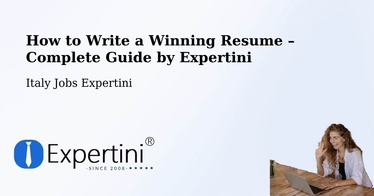 Resume Writing Guide for Job Seekers – Formello - Formello, Italy Jobs Expertini